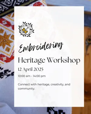 EMBROIDERING HERITAGE WORKSHOP ~ 12th April 2025