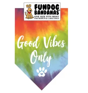 Good Vibes Only Bandana - FunDog Bandana's