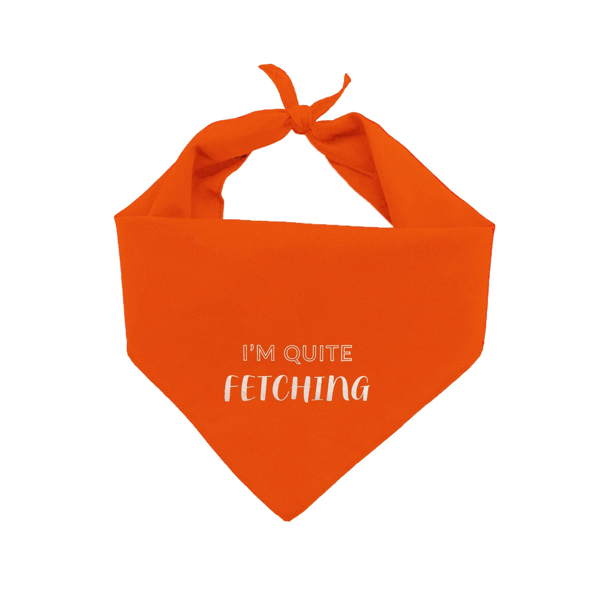 Sentimental Pet Bandana - I'm Quite Fetching