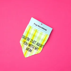Talkin' Shit With My Mom Bandana