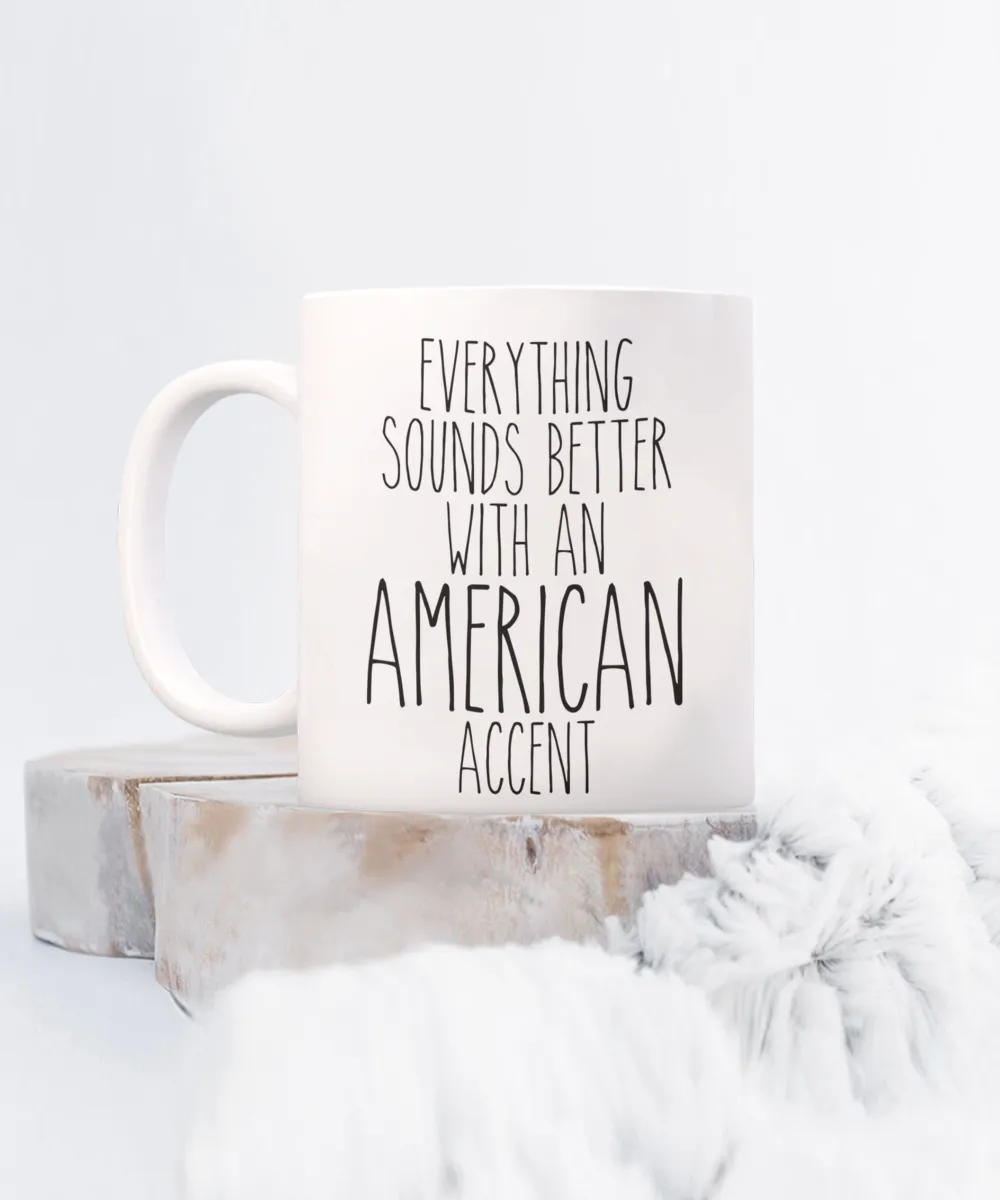 Us Citizenship Gift, New Citizen Gift, Becoming a Us Citizen Gift, American Accent Coffee Cup