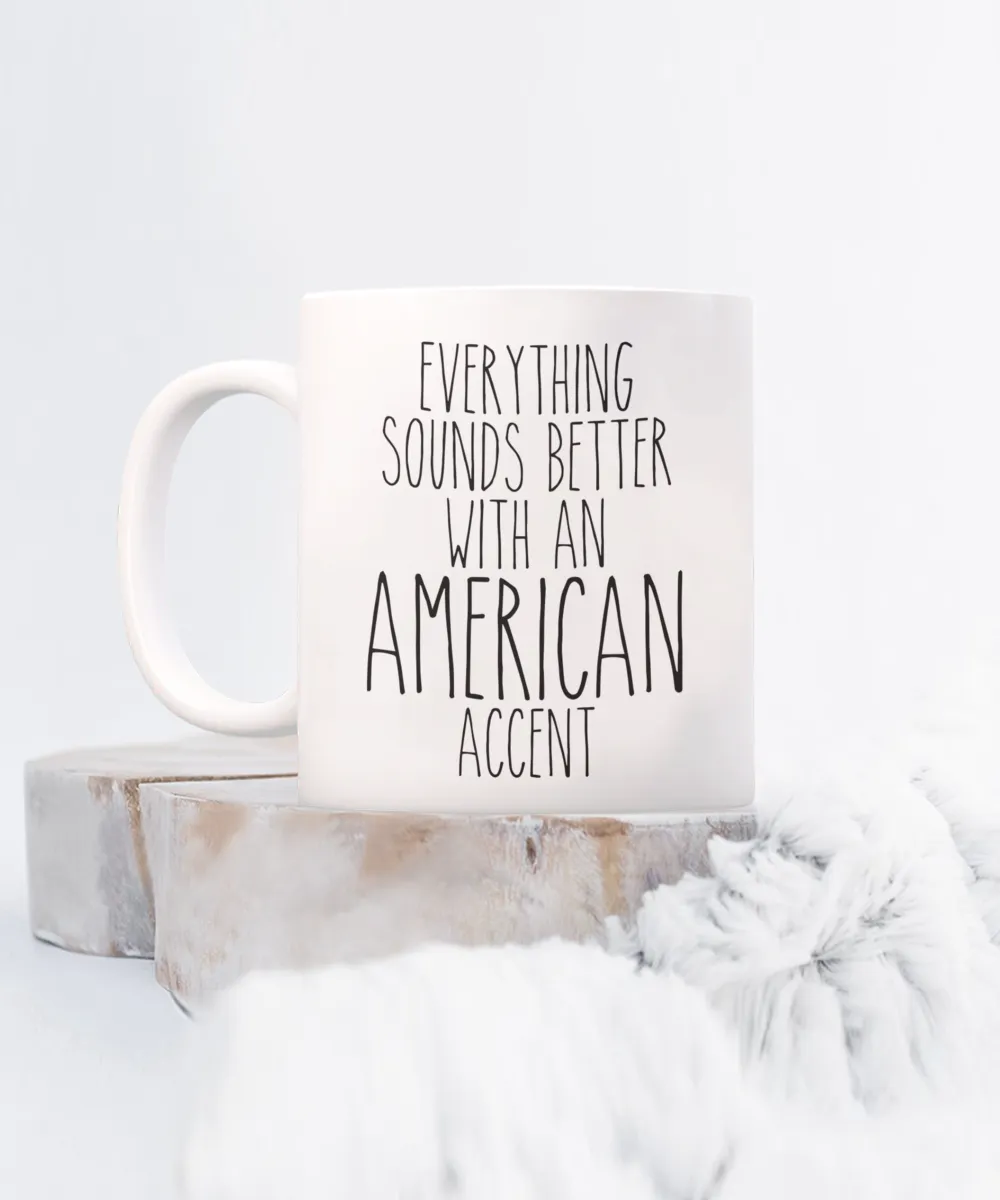 Us Citizenship Gift, New Citizen Gift, Becoming a Us Citizen Gift, American Accent Coffee Cup